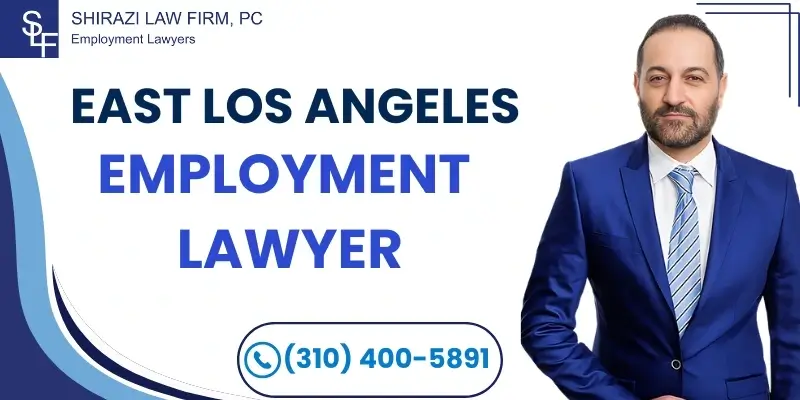 Best Employment Lawyer In East Los Angeles Best Employment Lawyer In East Los Angeles