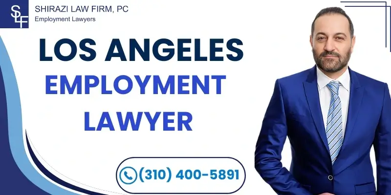 Employment Lawyer Los Angeles Free Consultation Employment Lawyer Los Angeles Free Consultation