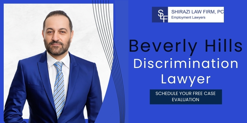 Beverly Hills Workplace Discrimination Lawyer 1 Best Discrimination Lawyer In Beverly Hills