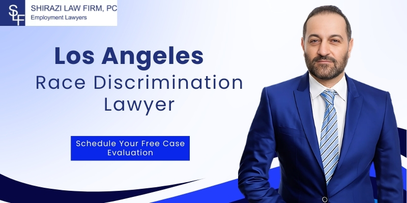 Los Angeles Abogado especializado en discriminación racial 1 El mejor abogado especializado en discriminación racial de Los Angeles