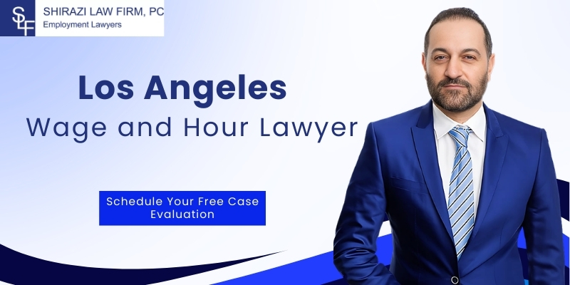 Los Angeles Wage And Hour Lawyer 1 Best Los Angeles Wage And Hour Lawyer