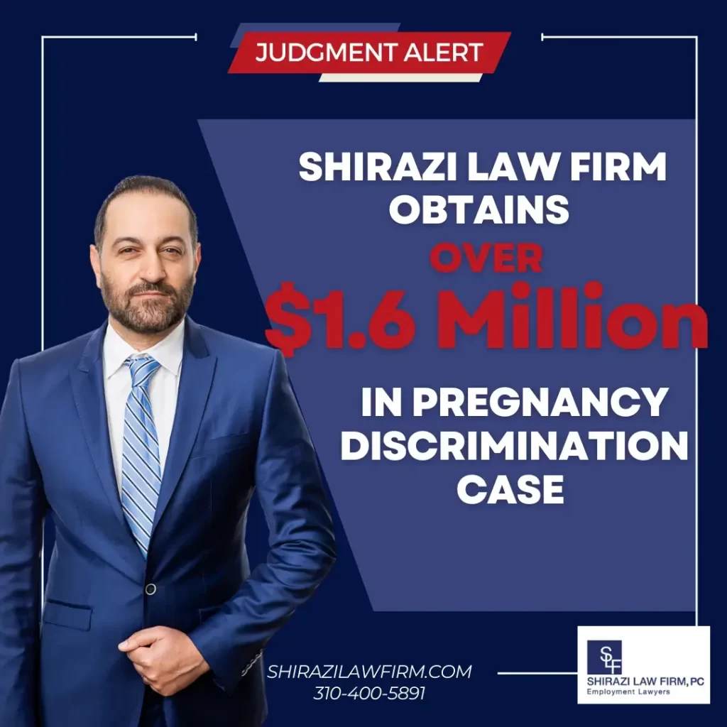 Abogado especializado en discriminación por embarazo en Beverly Hills 1 Sentencias por discriminación por embarazo en Shirazi