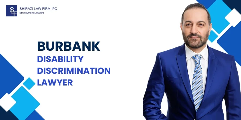 Skilled Burbank Disability Discrimination Lawyer Skilled Burbank Disability Discrimination Lawyer