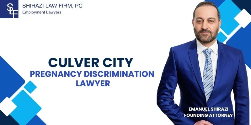 Trusted Culver City Pregnancy Discrimination Lawyer Trusted Culver City Pregnancy Discrimination Lawyer