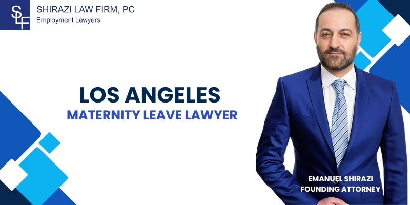 Trusted Los Angeles Maternity Leave Lawyer Trusted Los Angeles Maternity Leave Lawyer